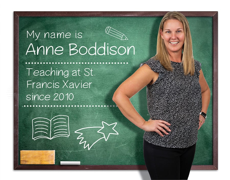 Anne Boddison, Teaching at St. Francis Xavier since 2010