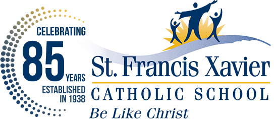 Celebrating 85 years! St. Francis Xavier Catholic School. Be Like Christ.
